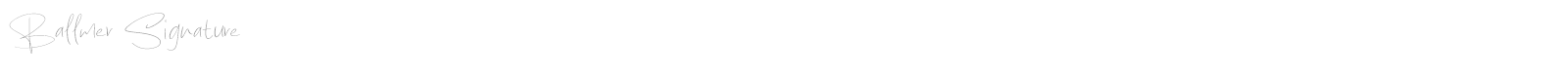 Ballmer Signature font preview